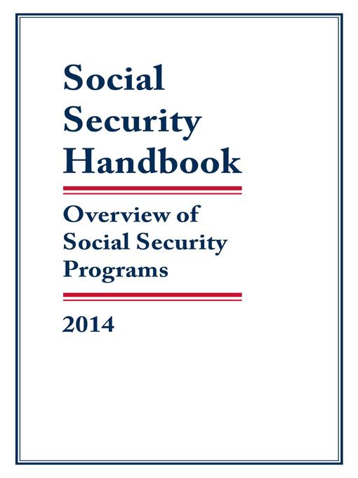 Title details for Social Security Handbook 2014 by Social Security Administration - Available